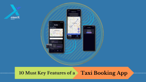 10 Must Key Features of a Taxi Booking App