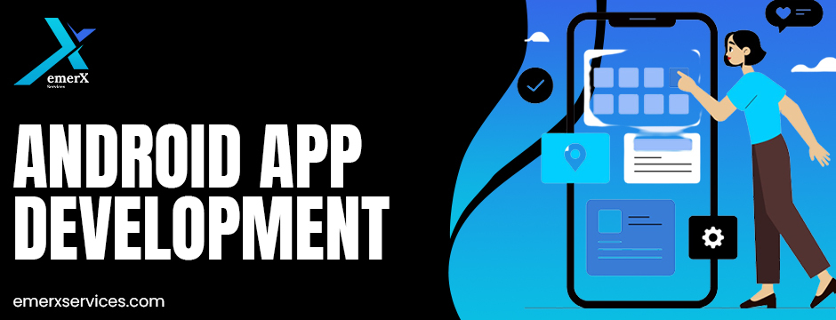 Android App Development