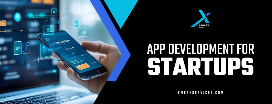 App Development For Startups